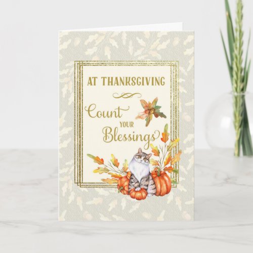 Thanksgiving Count Your Blessings Cat Card