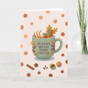 Thanksgiving Cozy Fall Drink Gift Gathering Autumn Card