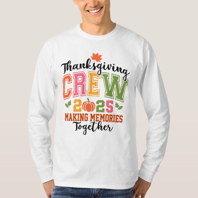 Thanksgiving Crew 2025 | Turkey & Fall Family T-Shirt (Front)
