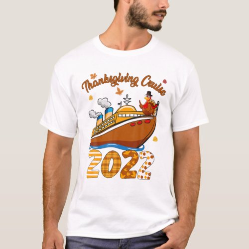 Thanksgiving Cruise 2022 T_Shirt