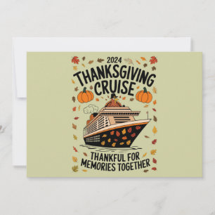 Thanksgiving Cruise 2024 Thankful For Memories Holiday Card