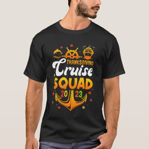 Thanksgiving Cruise Squad 2023 Matching Family Vac T_Shirt
