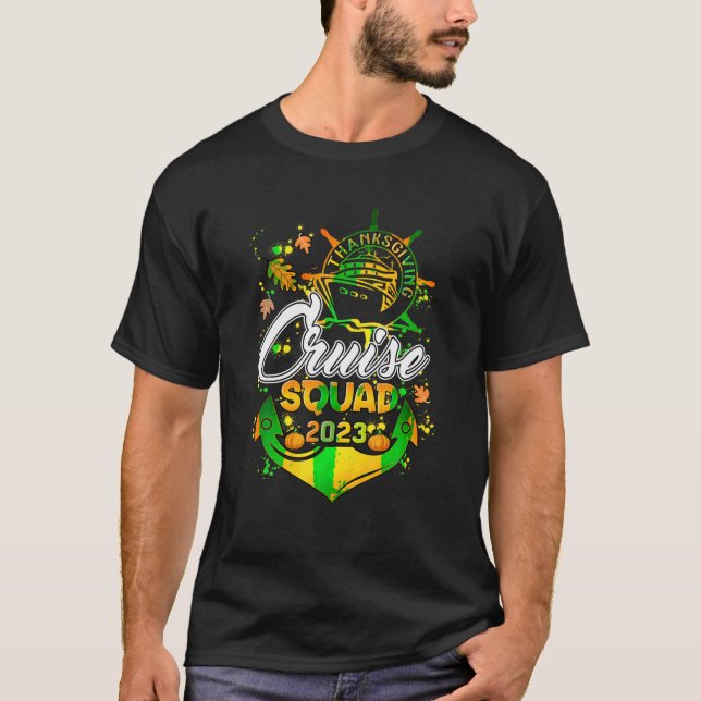 Thanksgiving Cruise Squad Matching Family Vacation T-Shirt (Front)