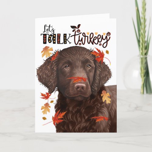 Thanksgiving Curly Retriever Lets Talk Turkey Holiday Card