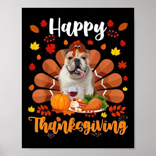 Thanksgiving Cute Turkey Bulldog Dog Autumn Lover  Poster