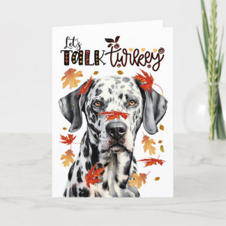 Thanksgiving Dalmatian Dog Lets Talk Turkey Holiday Card