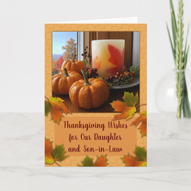 Thanksgiving Daughter and Son in Law Still Life Card (Front)