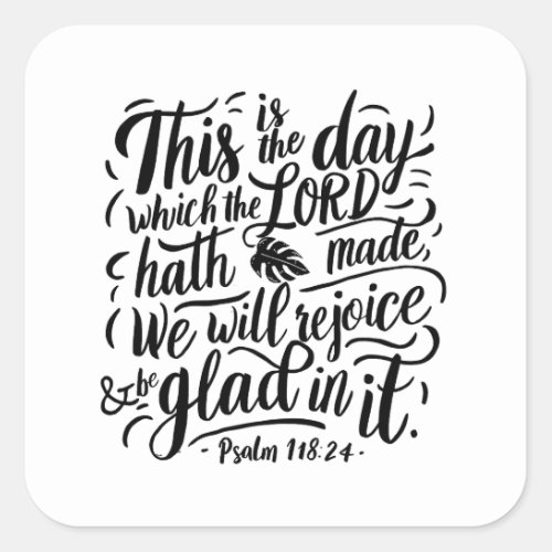 Thanksgiving Day Bible Verse Psalm 11824 Square Sticker