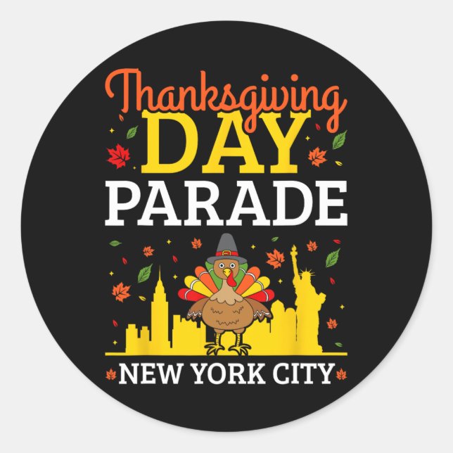 Thanksgiving Day Parade New York City  Classic Round Sticker (Front)