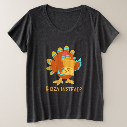 Thanksgiving Day Pizza Plus Size T_Shirt