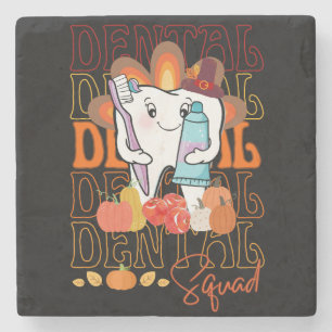 Thanksgiving Dental Squad Festive Dental Team Stone Coaster
