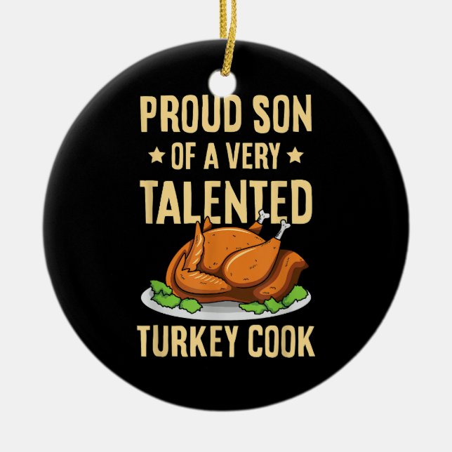 Thanksgiving Design for a Son of a Turkey Cook Ceramic Ornament (Front)