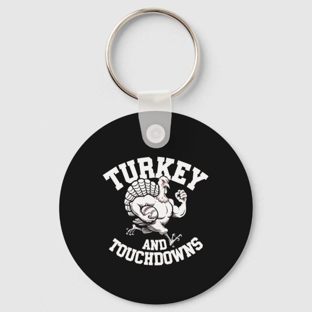 Thanksgiving Design For Men Turkey And Touchdowns  Keychain (Front)