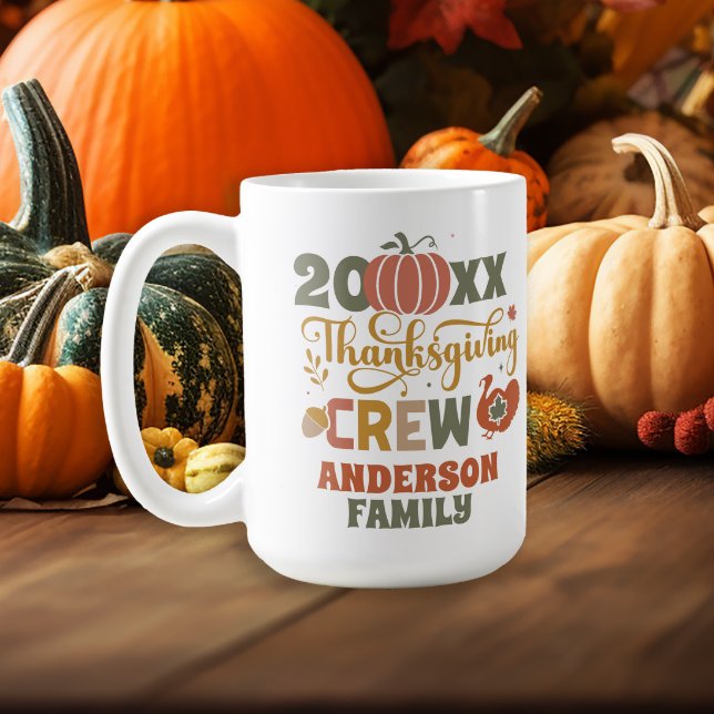 Thanksgiving Dinner Family Name Year Keepsake Coffee Mug ("Thanksgiving Crew" family keepsake mug)