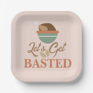 Thanksgiving Dinner Party Let’s Get Basted Turkey Paper Plates