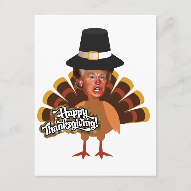 thanksgiving donald trump turkey holiday postcard (Front)