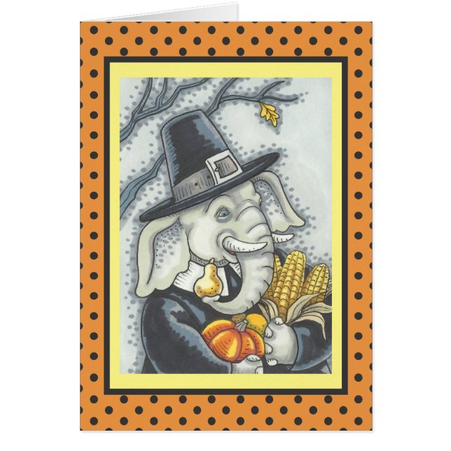THANKSGIVING ELEPHANT, PILGRIM GREETING CARD Verse (Front)