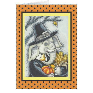 THANKSGIVING ELEPHANT, PILGRIM GREETING CARD Verse