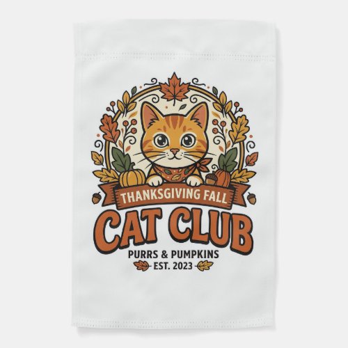 Thanksgiving Fall Cat Cat Lover Gift - Thanksgivin Garden Flag