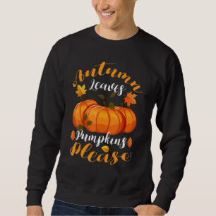 Thanksgiving Fall Mom Autumn Leaves and Pumpkin P Sweatshirt