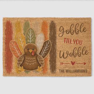 Thanksgiving Family Name Funny Turkey Gobble Till Fiber Doormat