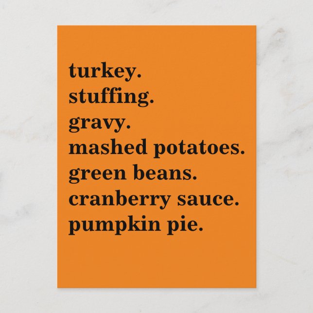 Thanksgiving Food Dinner List Personalized Holiday Postcard (Front)