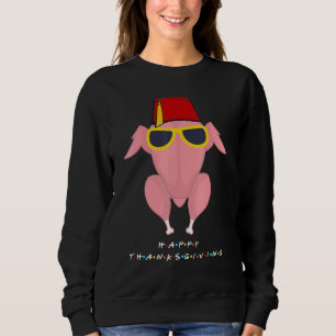 Thanksgiving For Friends Turkey Head Sweatshirt