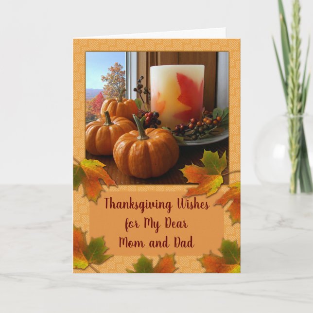 Thanksgiving for Mom and Dad Still Life            Card (Front)