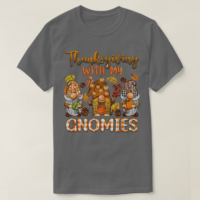 Thanksgiving For My Gnomies Fall Pumpkin Gnome Lov T-Shirt (Design Front)