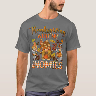 Thanksgiving For My Gnomies Fall Pumpkin Gnome Lov T-Shirt