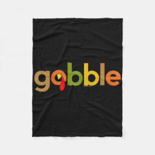 Thanksgiving For Women Her Gobble Turkey Day Thank Fleece Blanket