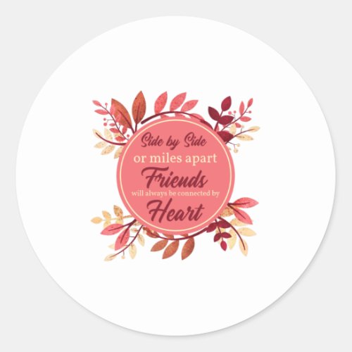 Thanksgiving Friend Friendship Fall Outfit Women Classic Round Sticker