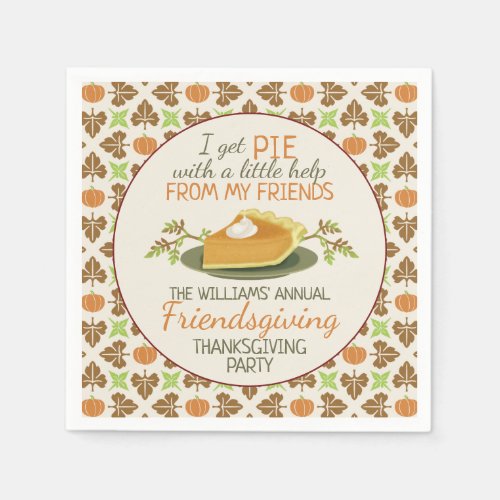 Thanksgiving Friendsgiving Party Pumpkin Pie Funny Napkins