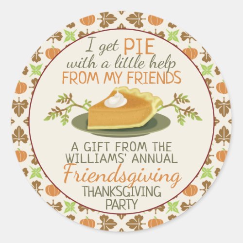 Thanksgiving Friendsgiving Pumpkin Pie Party Favor Classic Round Sticker