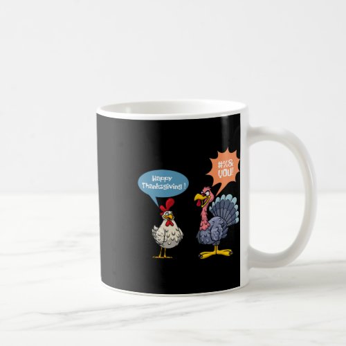 Thanksgiving Fun Turkey Vs Chicken Men Women Turke Coffee Mug