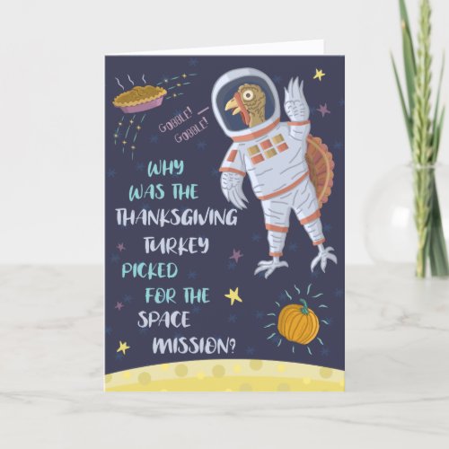 Thanksgiving Funny Astronaut Turkey Joke Space Pun Holiday Card
