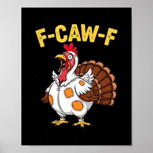 Thanksgiving Funny Chicken Dressed As Turkey Humor Poster (Front)