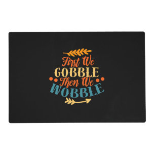 Thanksgiving Funny Thanksgiving Fall Autumn Season Placemat