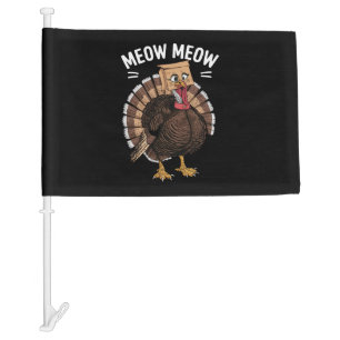 Thanksgiving Funny Turkey Cat Meow Fall Car Flag