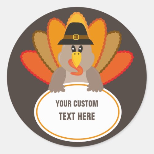 Thanksgiving funny turkey custom text template classic round sticker