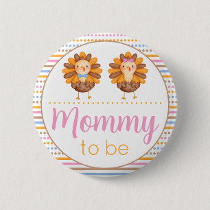 Thanksgiving Gender Reveal Turkey Mommy Button