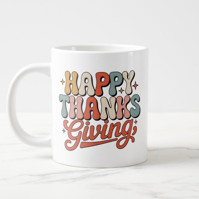 THANKSGIVING GIANT COFFEE MUG (Left)