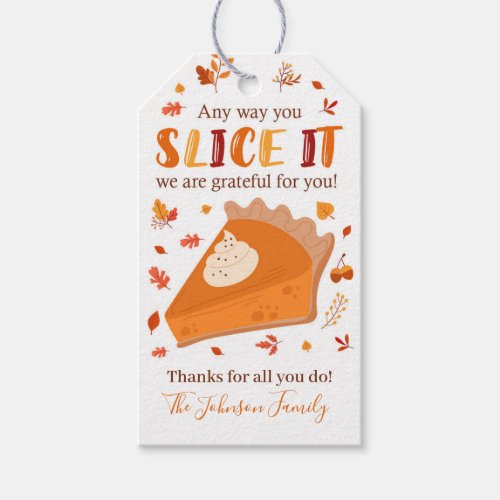 Thanksgiving Gift Tag Any Way You Slice It Gift Tags