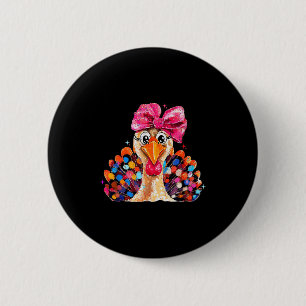 Thanksgiving Girls,coquette Turkey Funny Women, Gi Button