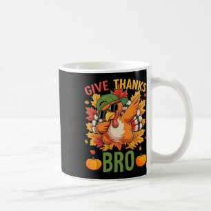 Thanksgiving Give Thanks Bro Cute Turkey Thankful Coffee Mug