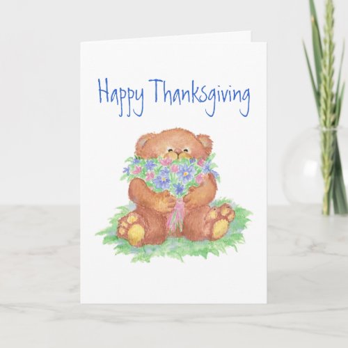 ThanksgivingGive Thanks Teddy Bear Flowers Holiday Card