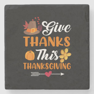 Thanksgiving Give Thanks This Thanksgiving Stone Coaster