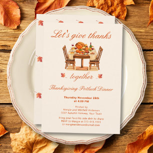 Thanksgiving Give Thanks Together Dinner  Invitation