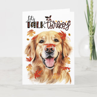 Thanksgiving Golden Retriever Dog Lets Talk Turkey Holiday Card