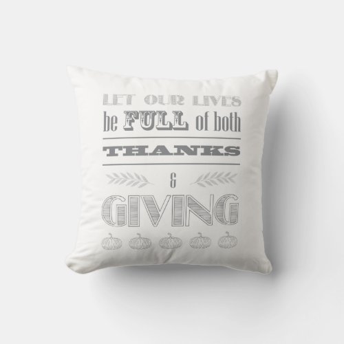 Thanksgiving Gratitude Pumpkin and Typography Throw Pillow